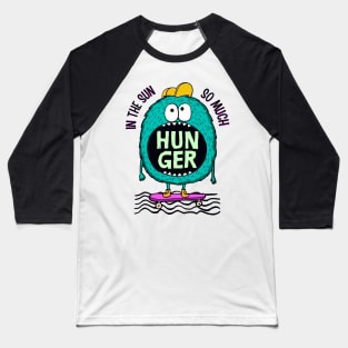 Hungry Funny Monster Baseball T-Shirt